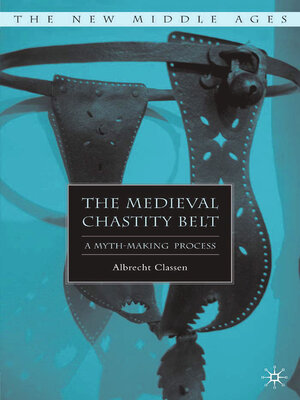 cover image of The Medieval Chastity Belt